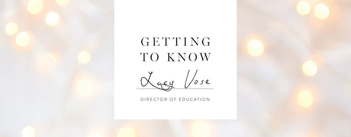 Getting To Know Lucy Vose!
